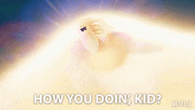 How You Doin' Kid Light GIF - How You Doin' Kid Light Orion And The Dark GIFs