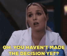 Greys Anatomy Jo Wilson GIF - Greys Anatomy Jo Wilson Oh You Havent Made The Decision Yet GIFs