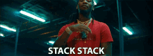 stack stack i put that shit back i bring it back stack on stack stack it up
