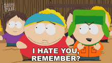 I Hate You Remember Kyle Broflovski GIF - I Hate You Remember Kyle Broflovski Eric Cartman GIFs