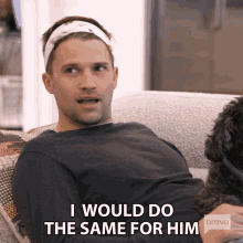 I Would Do The Same For Him Vanderpump Rules GIF - I Would Do The Same For Him Vanderpump Rules Ill Treat Him The Same Way GIFs
