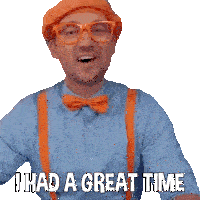 I Had A Great Time Blippi Sticker - I Had A Great Time Blippi Blippi Wonders Educational Cartoons For Kids Stickers