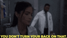 New Amsterdam Lauren Bloom GIF - New Amsterdam Lauren Bloom You Dont Turn Your Back On That GIFs