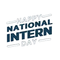 a poster that says happy national intern day on it