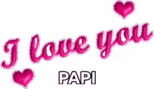 Iloveyou Papi GIF - Iloveyou Papi GIFs