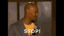 Dave Chappelle Stop GIF - Dave Chappelle Stop Disappointed GIFs