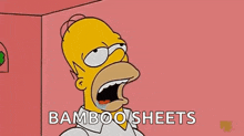 a cartoon of homer simpson with his mouth open and the words bamboo sheets on the bottom