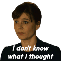 I Dont Know What I Thought Kristen Bouchard Sticker - I Dont Know What I Thought Kristen Bouchard Katja Herbers Stickers