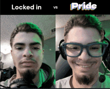 a picture of a man with glasses and headphones with the words locked in vs pride