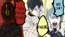 a drawing of a man and a woman with the words tick tock read and we can t