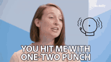 you hit me one two punch fight