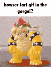 bowser fart gif in the gorge ? a cartoon character standing on a red carpet