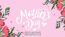 a pink mother 's day greeting card with flowers and leaves