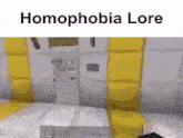 a video of a room with the words homophobia lore on the top