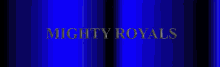 Mightyroyals7 Mighty Royals GIF