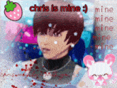 a drawing of a boy with the words " chris is mine " on it