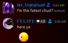 a screenshot of a conversation between mr_unknown and felipe at 3:55 am