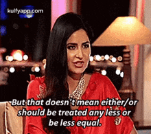 But That Doesn'T Mean Either/Orshould Be Treated Any Less Orbe Less Equal..Gif GIF - But That Doesn'T Mean Either/Orshould Be Treated Any Less Orbe Less Equal. Reblog Interviews GIFs