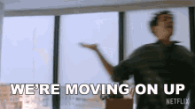 Were Moving On Up Jonathan Larson GIF - Were Moving On Up Jonathan Larson Andrew Garfield GIFs