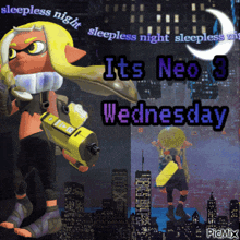 a poster that says sleepless night sleepless night sleepless night and its neo 3 wednesday