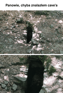 two pictures of a cave with the words panowie chyba znalalem cave a