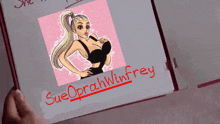 a drawing of a woman with the name sueoprahwinfrey written on it