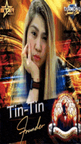 a poster with a woman named tin-tin founder on it