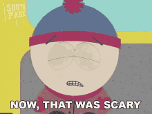 Now That Was Scary Stan Marsh GIF - Now That Was Scary Stan Marsh South Park GIFs