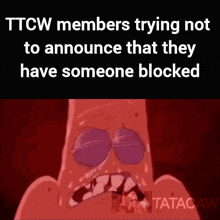Tatacaw Ttcw GIF - Tatacaw Ttcw Blocked GIFs