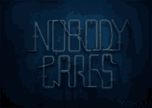 Nobody Cares Reminder GIF - Nobody Cares Reminder Neon Lights GIFs
