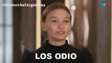 Los Odio Delfina GIF - Los Odio Delfina Masterchef Argentina GIFs