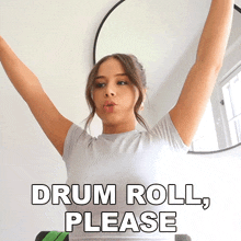 Drum Roll Please Fernanda Ramirez GIF