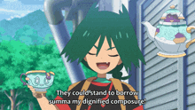 a cartoon character says they could stand to borrow summamy dignified composure