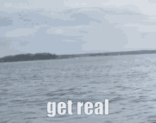 Get Real Jet Ski GIF - Get Real Jet Ski Get Fake GIFs
