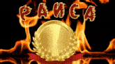 a gold coin with a laurel wreath surrounded by flames with the word panica written above it