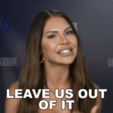 Leave Us Out Of It Kiki GIF - Leave Us Out Of It Kiki The Challenge World Championship GIFs