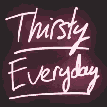 thirsty_everyday_thursday
