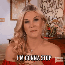Im Gonna Stop Real Housewives Of New York GIF - Im Gonna Stop Real Housewives Of New York Rhony GIFs
