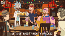 Let'S Get Riggity Riggity Wrecked Birdperson GIF - Let'S Get Riggity Riggity Wrecked Birdperson Rick GIFs