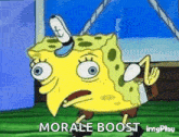 a cartoon of spongebob squarepants with a hat on and the words `` morale boost '' written on it .