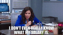 Superstore Amy Sosa GIF - Superstore Amy Sosa I Dont Even Really Know What My Salary Is GIFs