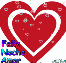 a red heart with the words " feliz noche amor " below it