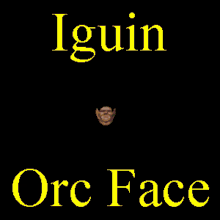 Iguin Orc Face GIF - Iguin Orc Face Zoom In GIFs