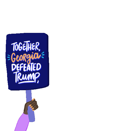 Protest Sign Together Sticker - Protest Sign Together Together Georgia Defeated Trump Stickers
