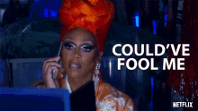 Could Have Fooled Me Rupaul GIF - Could Have Fooled Me Rupaul Aj And The Queen GIFs