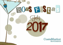 a greeting card with a martini glass and the words boas festas feliz 2017