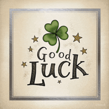 a card that says good luck with a shamrock and stars
