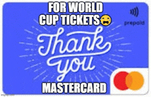 Thank You Mastercard Thank You For World Cup Tickets GIF - Thank You Mastercard Thank You For World Cup Tickets Mastercard Cwc Tickets GIFs