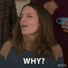 a woman with her mouth open and the words " why " written below her