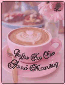 Coffee For You Good Morning GIF - Coffee For You Good Morning Coffee GIFs